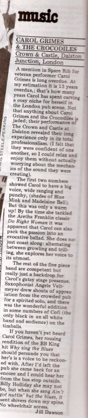 Positive Spare Rib review of a Carol Grimes and the Crocodiles gig at the Crown and Castle pub, Dalston, by Jill Dawson.
