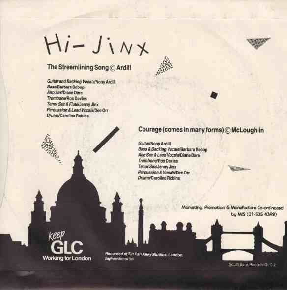 Inversion of the front cover images. Includes band members: Nony Ardill (guitar and backing vocals); Barbara Bebop (bass); Diane Dare (Alto Sax); Ros Davies (Trombone); Jenny Jinx (Flute & Tenor Sax); Dee Orr (percussion and lead vocals); Caroline Robins (drums). Recorded at Tin Pan Alley Studios. 