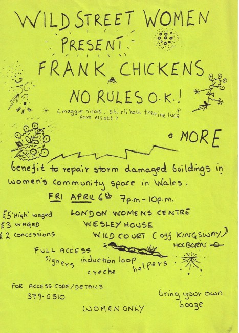 Bright green hand written flyer for benefit at Wesley House for Welsh women's community space storm damaged buildings. Featuring Frank Chickens and No Rules OK.'