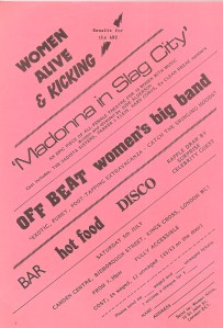 Offbeat Big Band ANC benefit flyer Flier, pink background, black text diagonally written. 'Women Alive and Kicking, "Madonna in Slag City", an epic piece of all female theatre, Offbeat Women's Big Band, Bar, Hot Food, Disco. £4/2. Camden Centre, London WC1.'