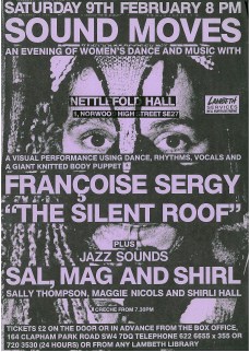 Black and purple poster. 'Sound Moves. An evening of women's dance and music. Nettlefold Hall, Norwood. Supported by Lambeth Services. A visual performance using dance, rhythms, vocals and a giant knitted body puppet. Francoise Sergy 
