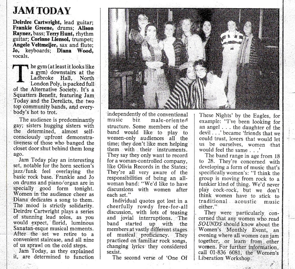 An excerpt from an article in Sounds Magazine about women's bands in 1976. Brief interviews with Jam Today members backstage at a squatters' benefit gig at North London Poly, illustrated with a black and white photo of the band taken at the time, smiling, some with arms around each other.