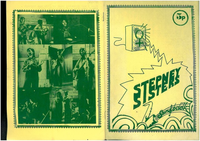 A yellow cover with a hand drawn amplifier decorated with a woman's symbol from which comes an abstract zig zag design and the words Stepney Sisters Songbook, the price of 5 pence, and pictures of saxophones. The back cover is a collage of photos of the band members in performance.