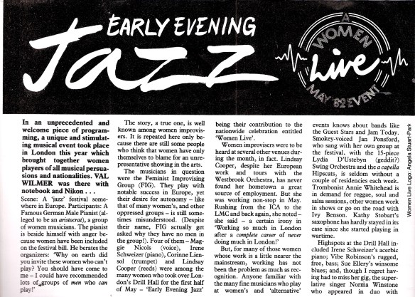 In this article the first women's jazz festival is described as  'an unprecedented, unique and stimulating  musical event,' featuring many women such as Maggie Nicols, Annie Whitehead, Kathy Stobart.