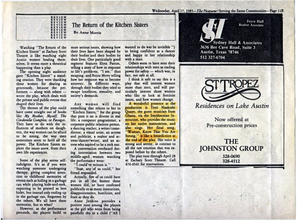 Review of the play, The Return of The Kitchen Sisters, in Texas, 1985, giving special mention to Terri Naakoshie Quaye, guest musician. Her 'strong serene voice' 'like a benediction.'